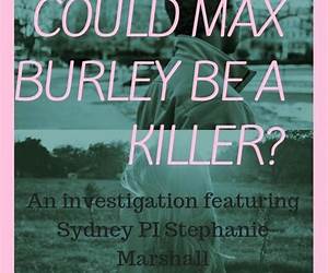 Could Max Burley Be a Killer? (Stephanie Marshall Mystery #2)