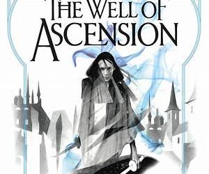 The Well of Ascension, Part 3 (Mistborn #2, 3/3)